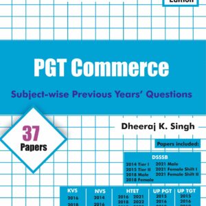 PGT -Commerce Previous Year Question & Answer Subject Wise Bifurcated 2026 Revised Edition